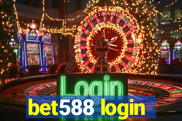bet588 login